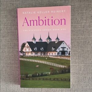 Ambition • Natalie Keller Reinert Paperback Book
